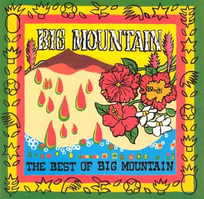 Big Mountain - The Best of Big Mountain.jpg